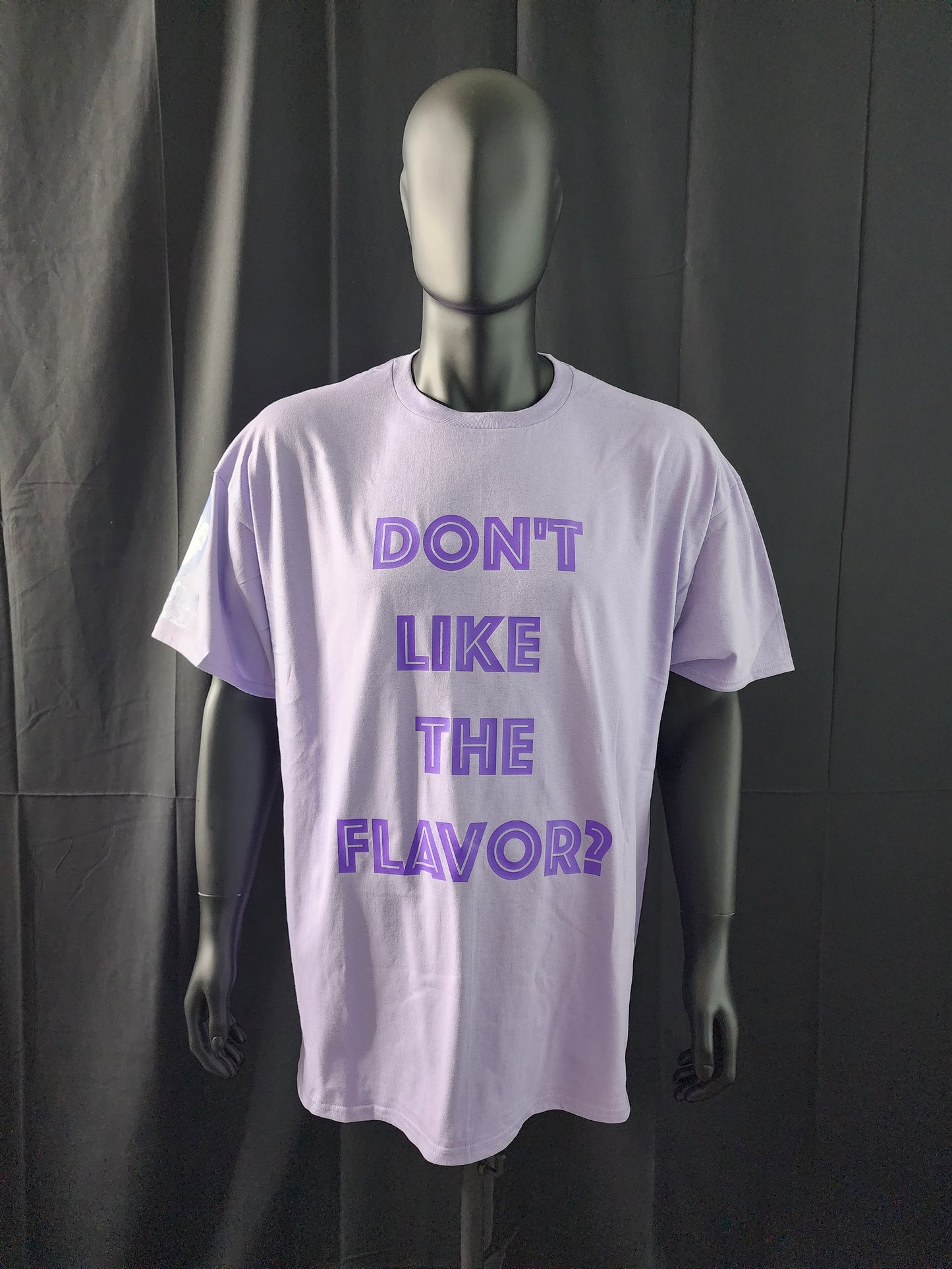 Don't Like The Flavor Tee