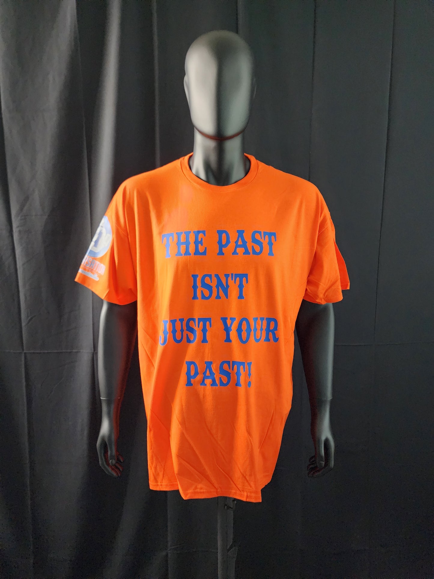 The Past Isn't Just Your Past Tee
