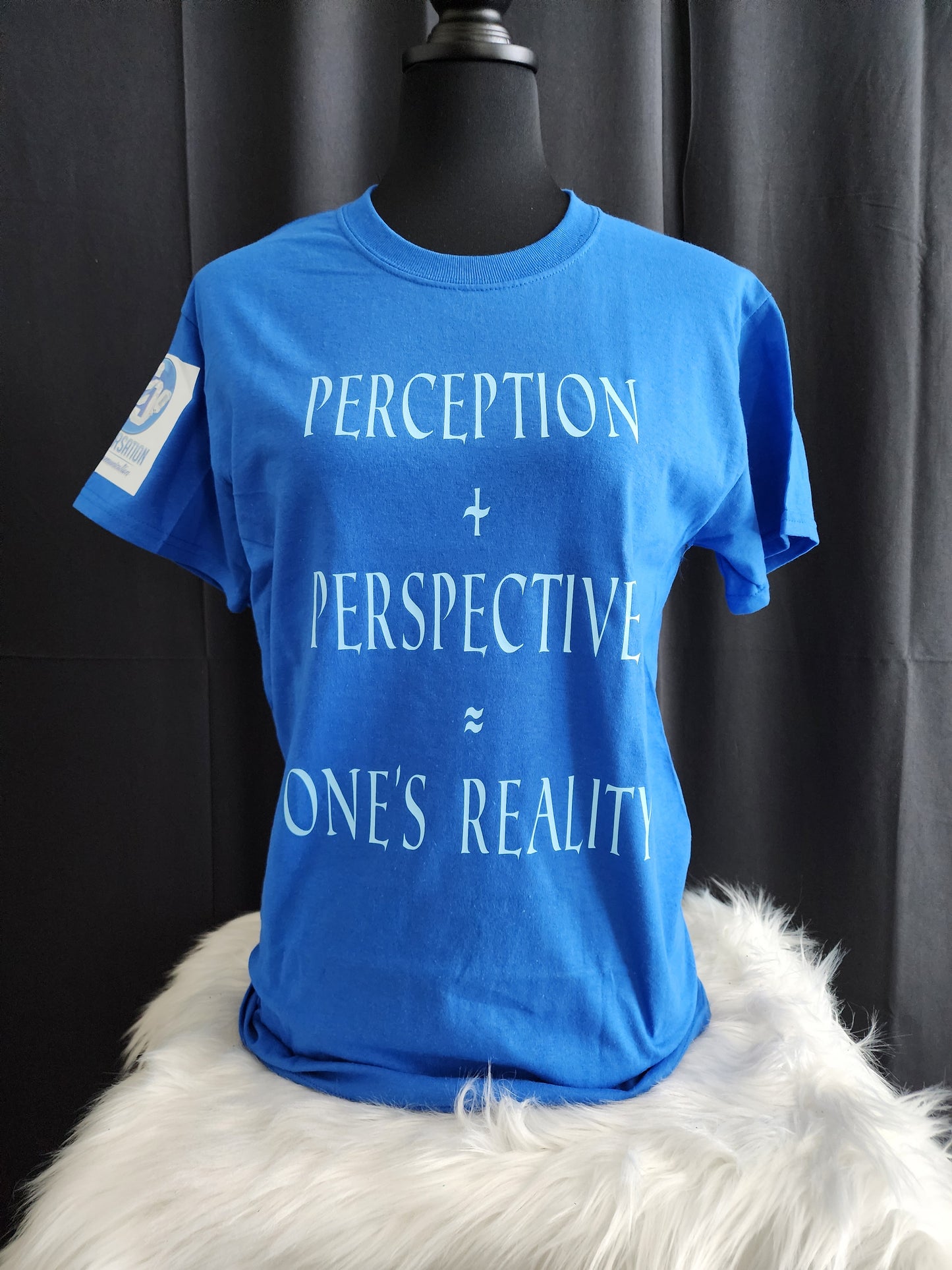 Perception + Perspective = One's Reality Tee