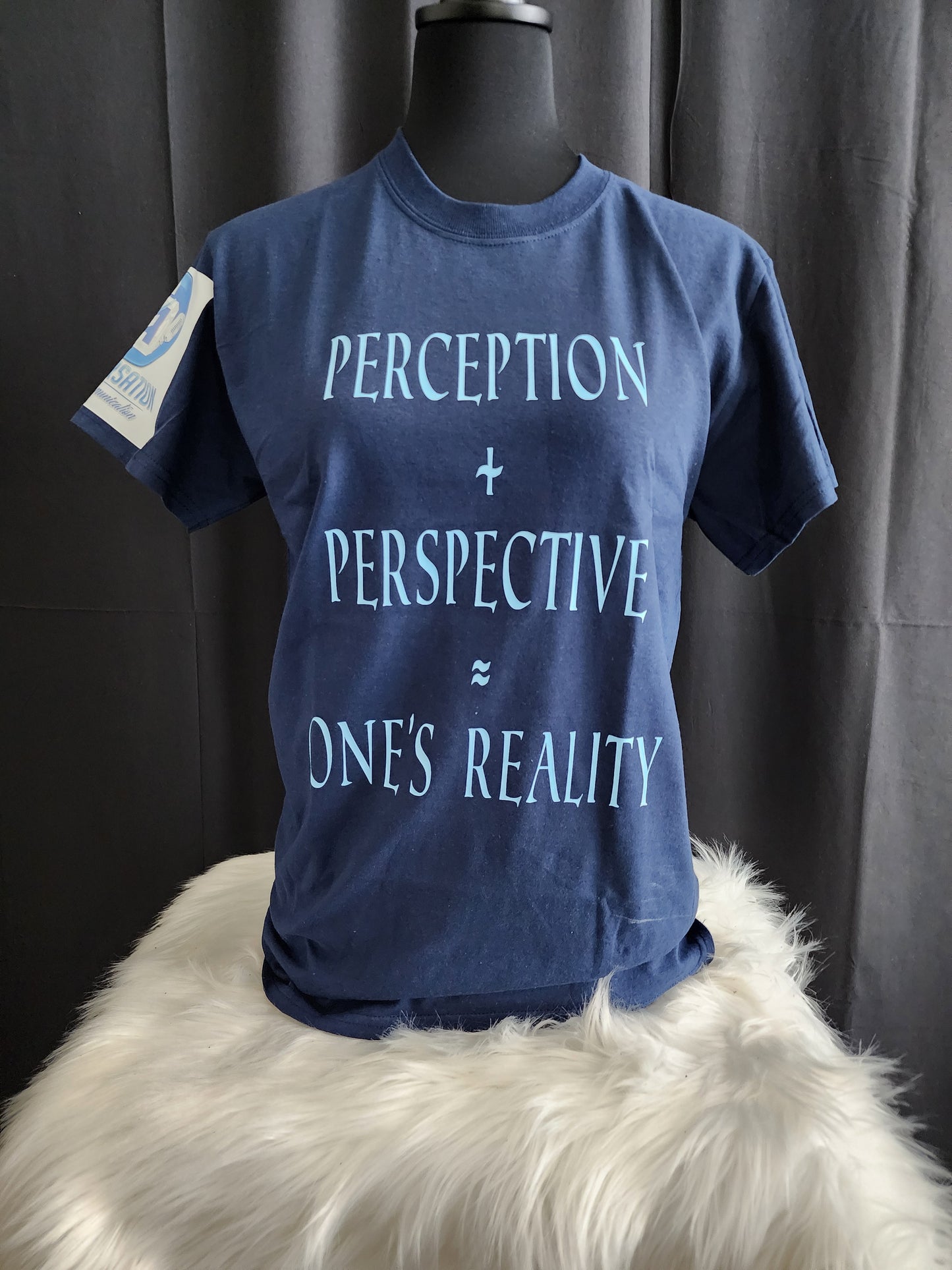 Perception + Perspective = One's Reality Tee
