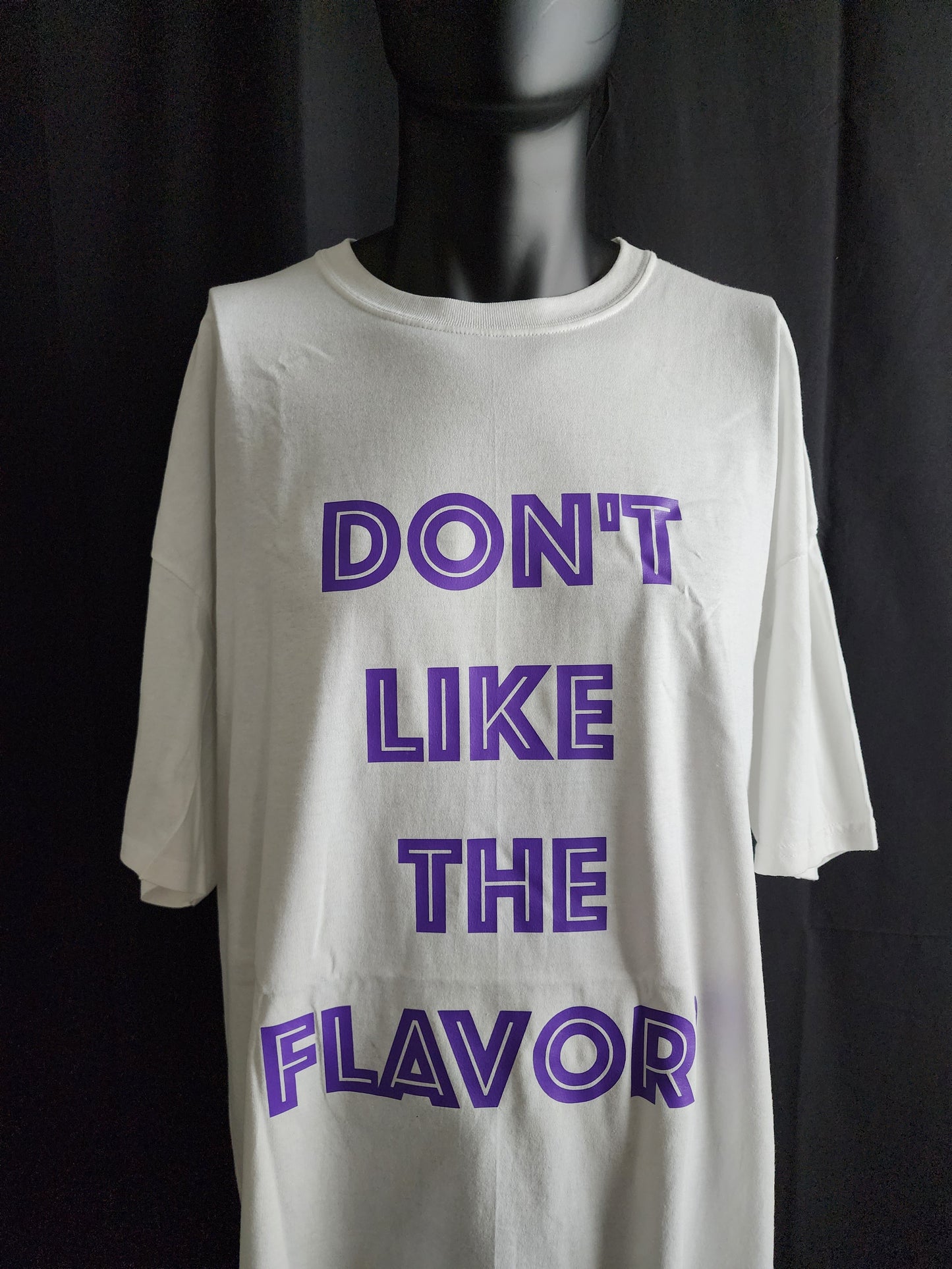 Don't Like The Flavor Tee