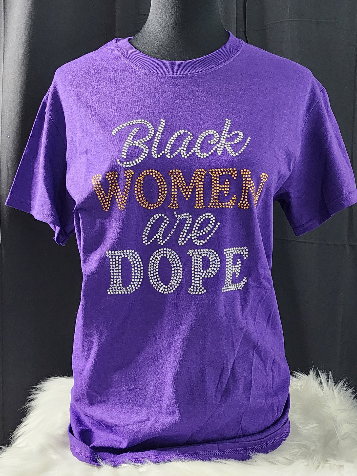 Black Women Are Dope Bling Tee