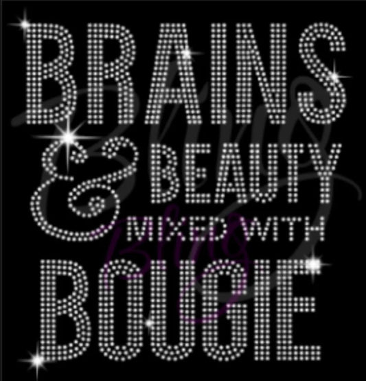 Brains & Beauty Mixed With Bougie Bling Tee